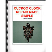 Cuckoo Clock Repair Made Simple