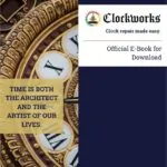 Clockworks E-Book promotional graphic with ornate clock dial, inspirational quote, and download information.