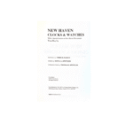 New Haven Clocks and Watches with a Special Section on New Haven Movements_2 from