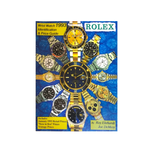 Rolex Wrist Watch Identification and Price Guide 1993 (Used)