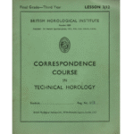 British Horological Institute Correspondence Course Final Grade Third Year Lesson 12_1 from
