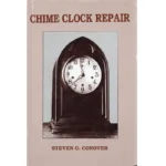 Chime Clock Repair by Steven G. Conover_1 from