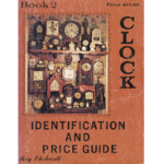 Clock Identification and Price Guide, Book 2 by Roy Ehrhardt_1 from
