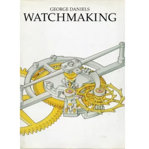 George Daniels Watchmaking by Philip Wilson_1
