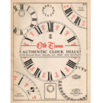 Old Times Authentic Clock Dials 1995-96 Catalog_1 from