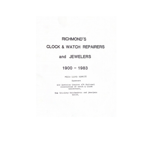 Richmond's Clock & Watch Repairers and Jewelers 1900-1983 (Used)