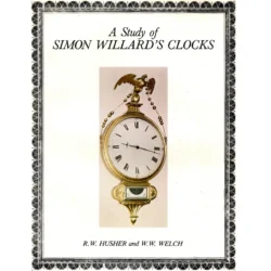 A Study of Simon Willard's Clocks