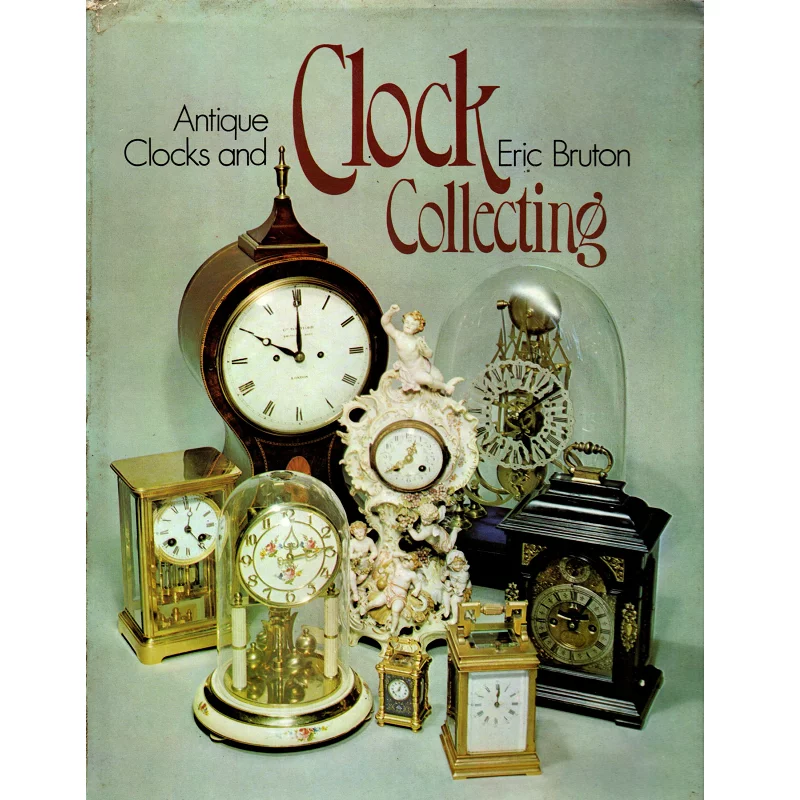 【T7378】綿内克幸/GUIDE TO CLOCKWORK LOVERS Antique Clocks Clock Collecting: A Guide for Enthusiasts