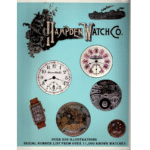 Hampden Watch Co. First Edition by James L. Hernick, Robert F. Arnold, Roy Ehrhardt Jr, and Carl B. Goetz_1 from