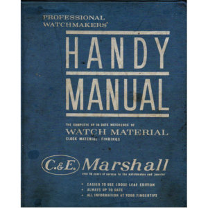 Handy Manual The Complete Up to Date Reference of Watch Material Clock Material Findings from C & E Marshall_1 from