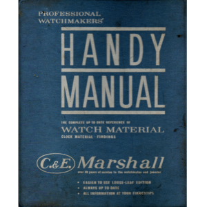 Handy Manual The Complete Up to Date Reference of Watch Material Clock Material Findings from C & E Marshall_2 from