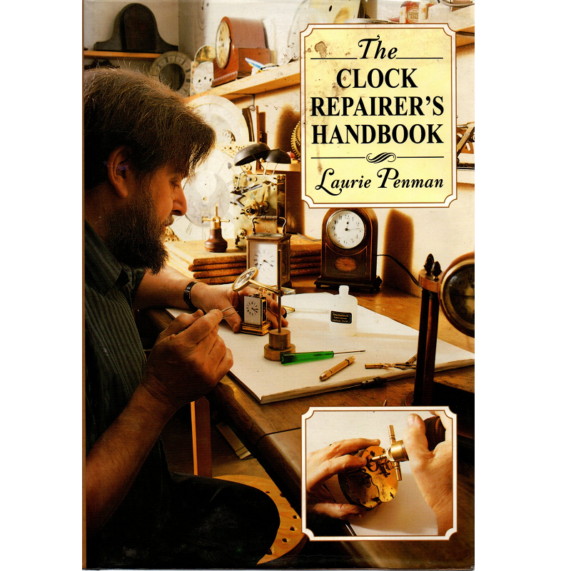The Clock Repairer's Handbook by Laurie Penman_1 The Clock Repairer's Handbook by Laurie Penman_1 from