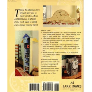 The Ultimate Clock Book 40 Timely Projects from Wood Metal Polymer Clay Paper Fabric and Found Objects by Paige Gilchrist_2 from