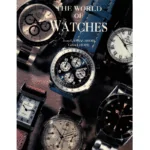 The World of Watches by Jean Lassaussois and Giles Lhote_1 from