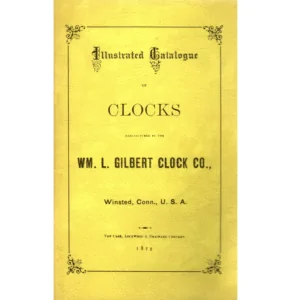 1875 Illustrated Catalogue from WM L Gilbert Clock Co_1 from