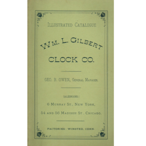 1881 Illustrated Catalogue from WM L Gilbert Clock Co