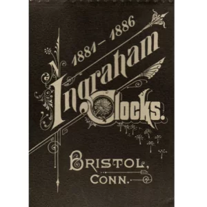 1881 to 1886 Catalogue from the E. Ingraham Clock Co_1