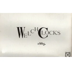 American Clocks and Clock Materials from EN Welch Mfg Co_2 from