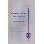 Compensating Pendulums and How to Make Them by JL Finn and S Riefler_1 from