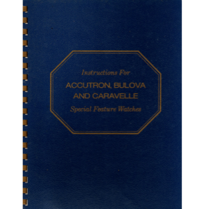 Instructions for Accutron Bulova and Caravelle Special Feature Watches_1