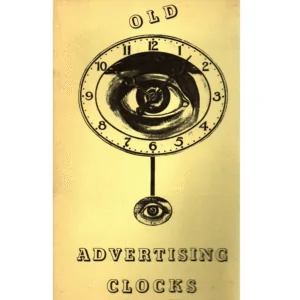 Old Advertising Clocks from the National Association of Watch and Clock Collectors_1 from