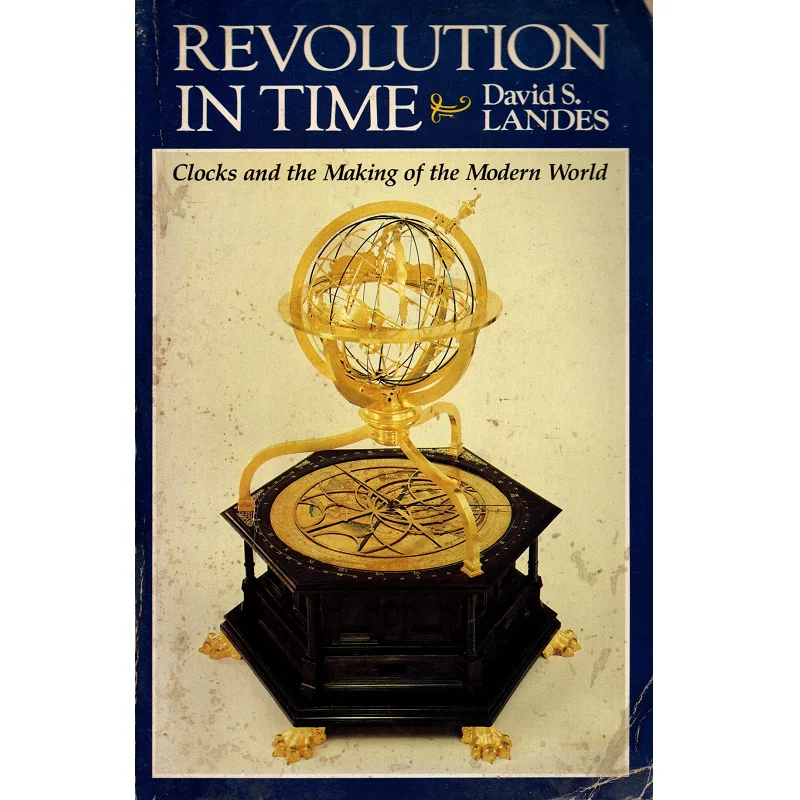 Revolution in Time History - By David S Landes