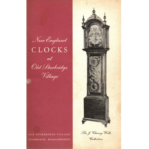 New England Clocks at Old Sturbridge Village by Amos G Avery