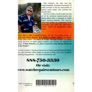 Simplified Mechanical Watch Repair for Profit An Illustrated Guide by Dan Gendron CMH_2 from