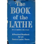 The Book of the Lathe by CT Bower AMI Prod E_1 from