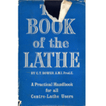 The Book of the Lathe by CT Bower AMI Prod E_2 from