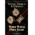 Vintage American and European Wrist Watch Price Guide Book 57 by Sherry and Roy Ehrhardt and Joe deMesy_1 from