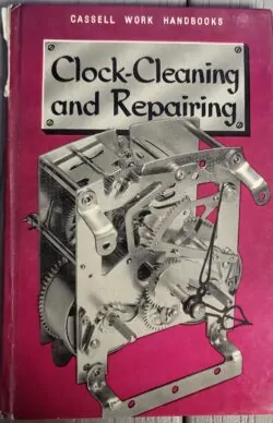 Clock-Cleaning and Repairing by Bernard E. Jones